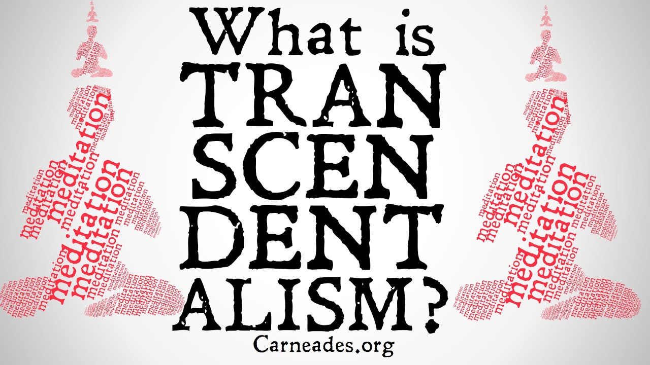 What is Transcendentalism? (Philosophical Definition)