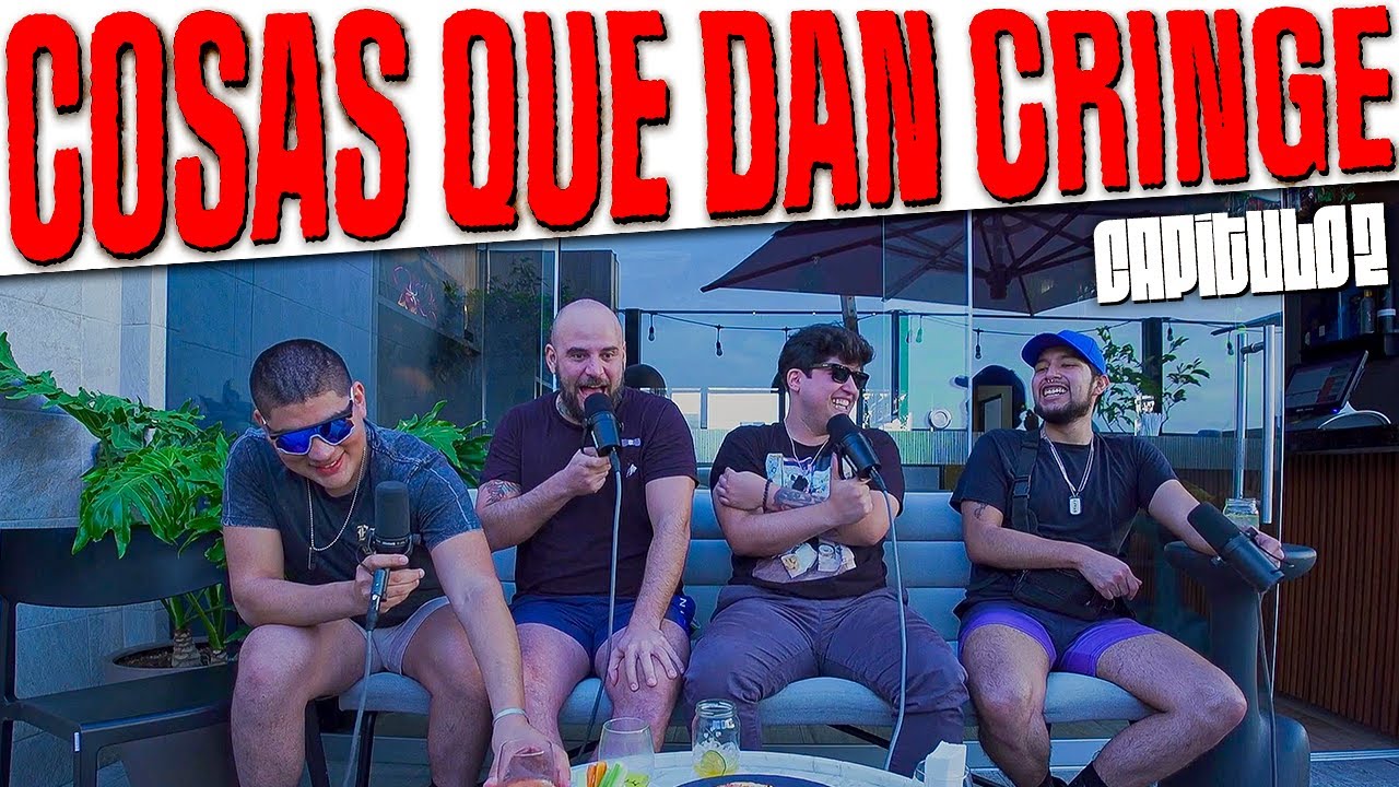 COSAS QUE DAN CRINGE - CAP 2 - El Temach Crew