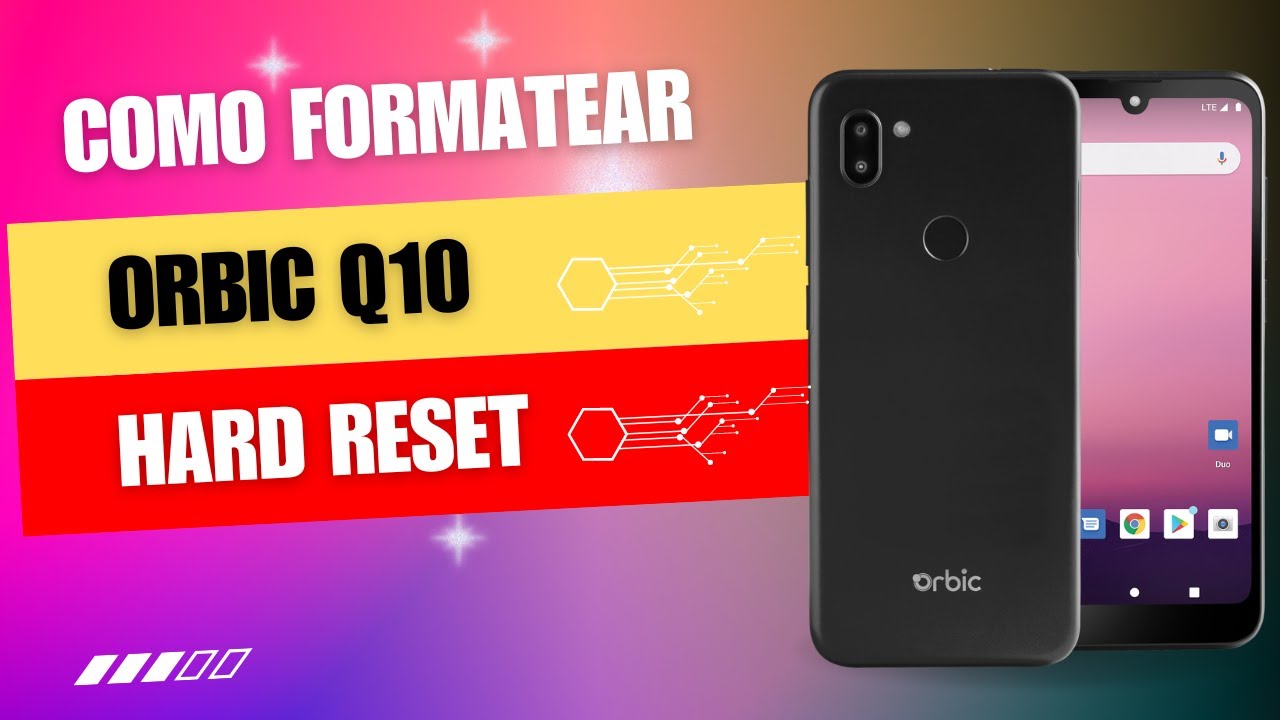 Como Formatear el Orbic Q10 RC609L