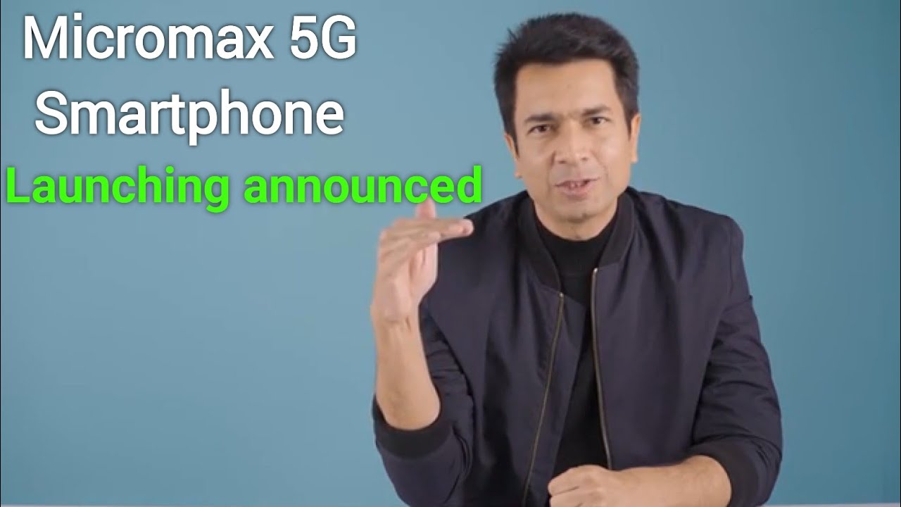 Micromax 5G Smartphone Launch In India | Android 11 | Micromax in 5G Announced | You Need To Know