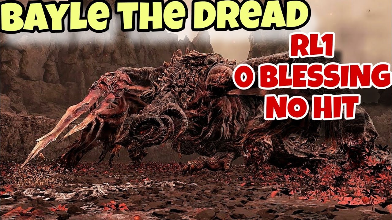 ELDEN RING - Bayle the Dread/RL1/0 BLESSING /NO HIT