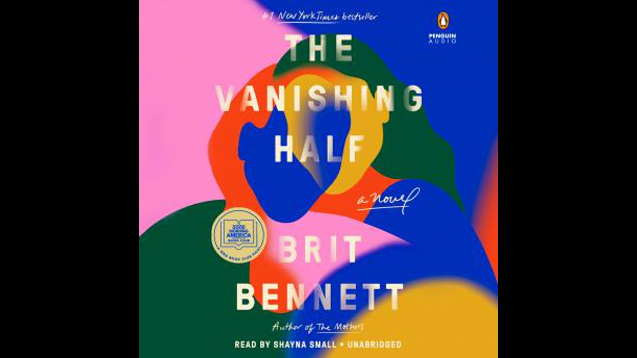 Vanishing Half: A GMA Book Club Pick (A Novel) - Brit Bennett