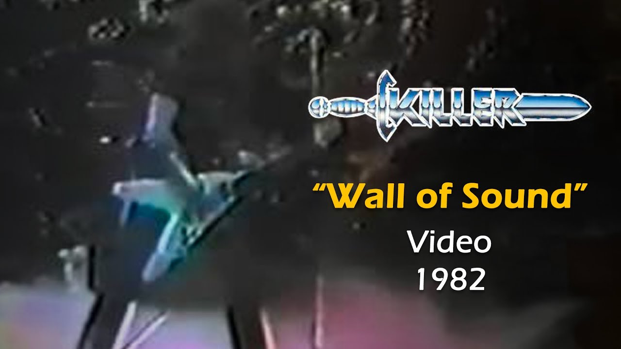 Killer 🇧🇪 - Wall of Sound (VIDEO)