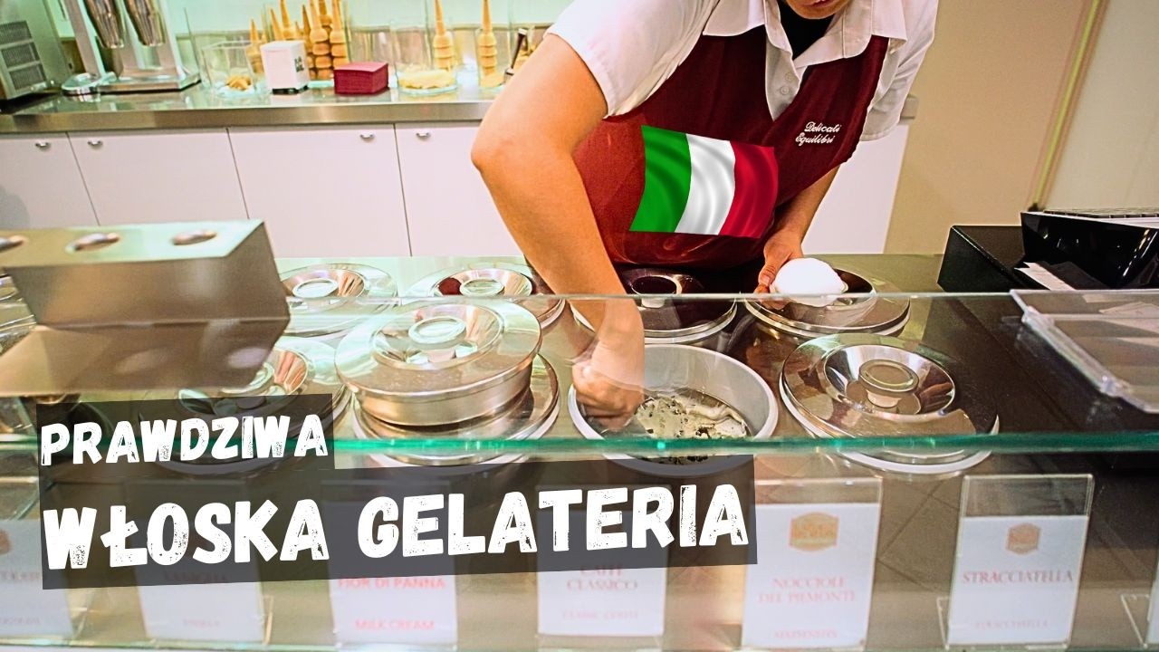 GELATO WE WŁOSZECH vs POLSKIE PODR&Oacute;BY