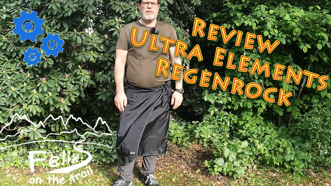 Review Regenrock Ultra Elements Rain Kilt - guter Schnitt, lang, atmungsaktiv, aber (zu) teuer