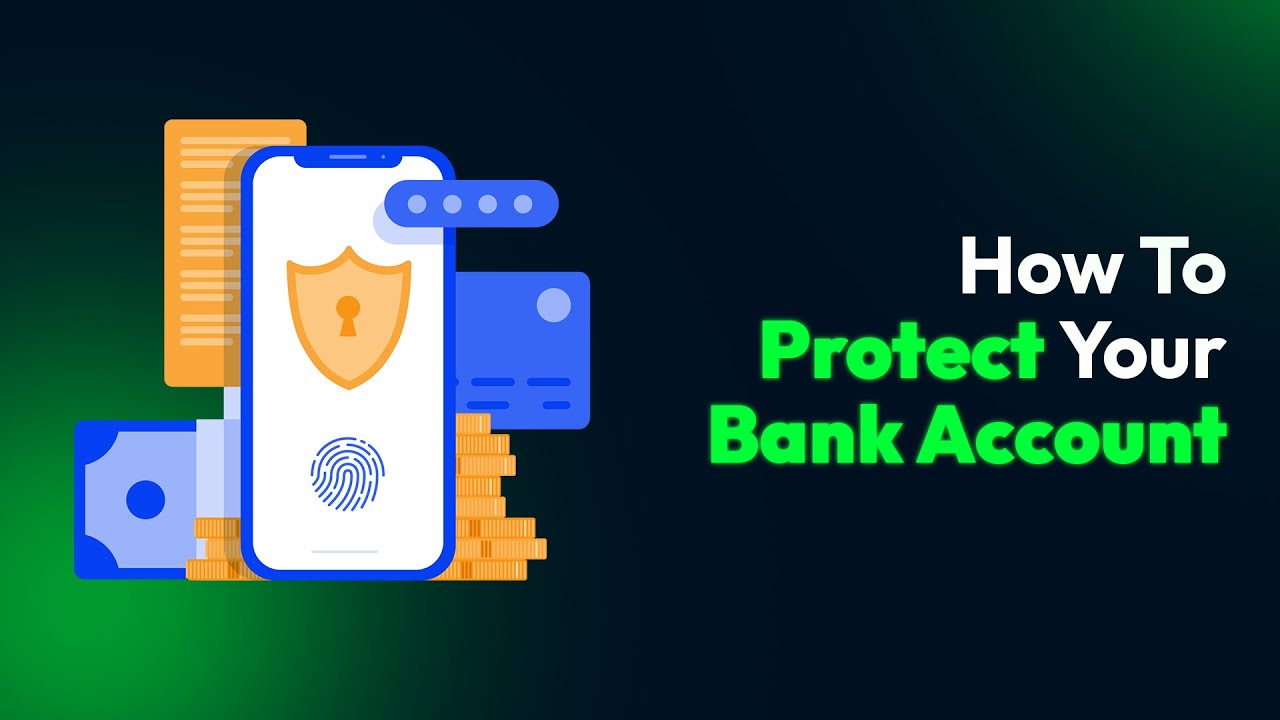 How To Protect Your Online Bank Account