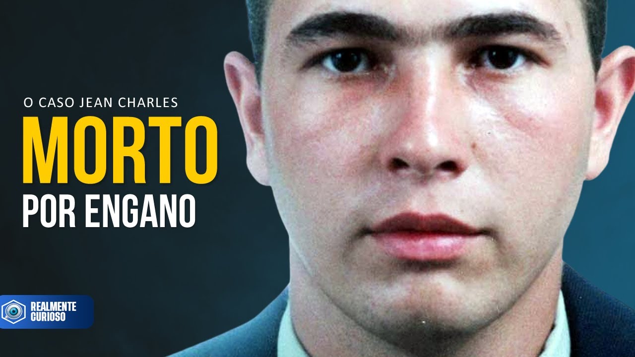 O Caso Jean Charles Menezes Morto por Engano