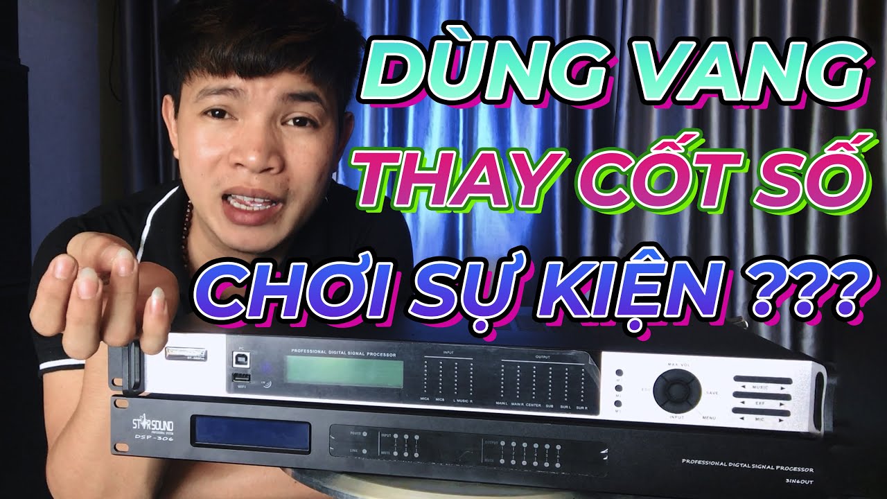 TẠI SAO CÁC DÀN SỰ KIỆN KHÔNG DÙNG VANG SỐ THAY CROSSOVER ❓ | CÓ NÊN DÙNG VANG SỐ Ở ĐÁM CƯỚI ❓