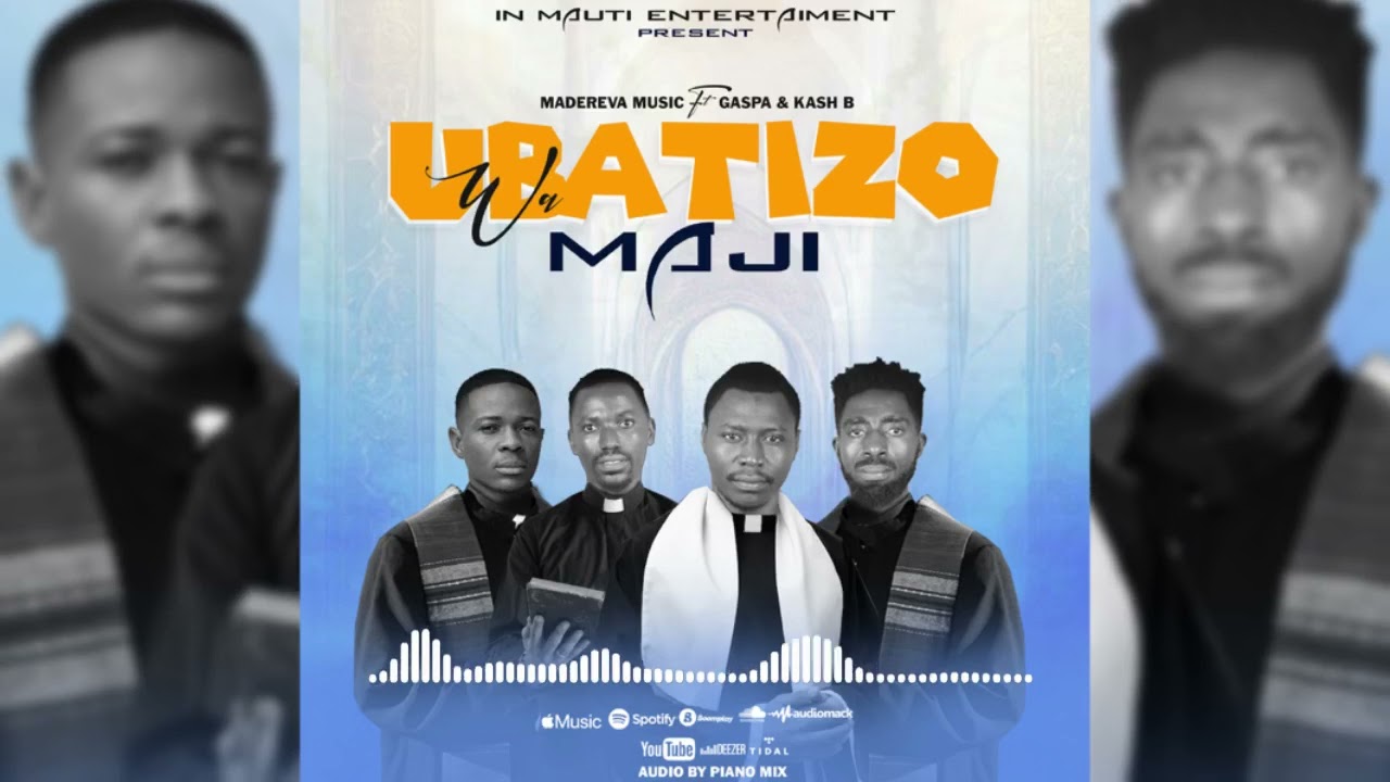 Madereva music - UBATIZO WA MAJI ft Gaspa Gangster & Kash B [ Official Audio ]