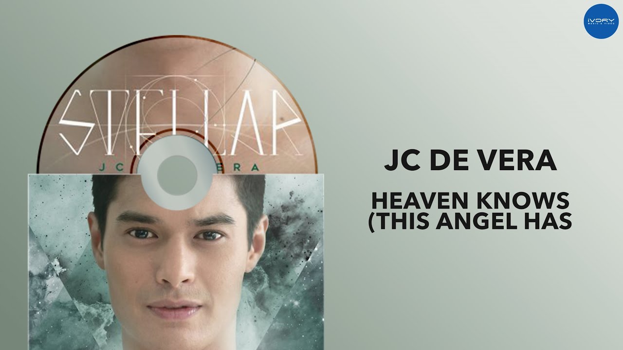 JC De Vera - Heaven Knows (This Angel Has Flown) (Official Audio)