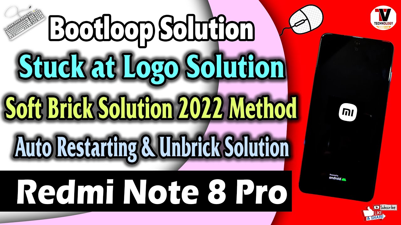 Redmi Note 8 Pro : Bootloop or Auto Restart Solution, Stuck at MIUI Logo (Soft Brick Solution) 2022