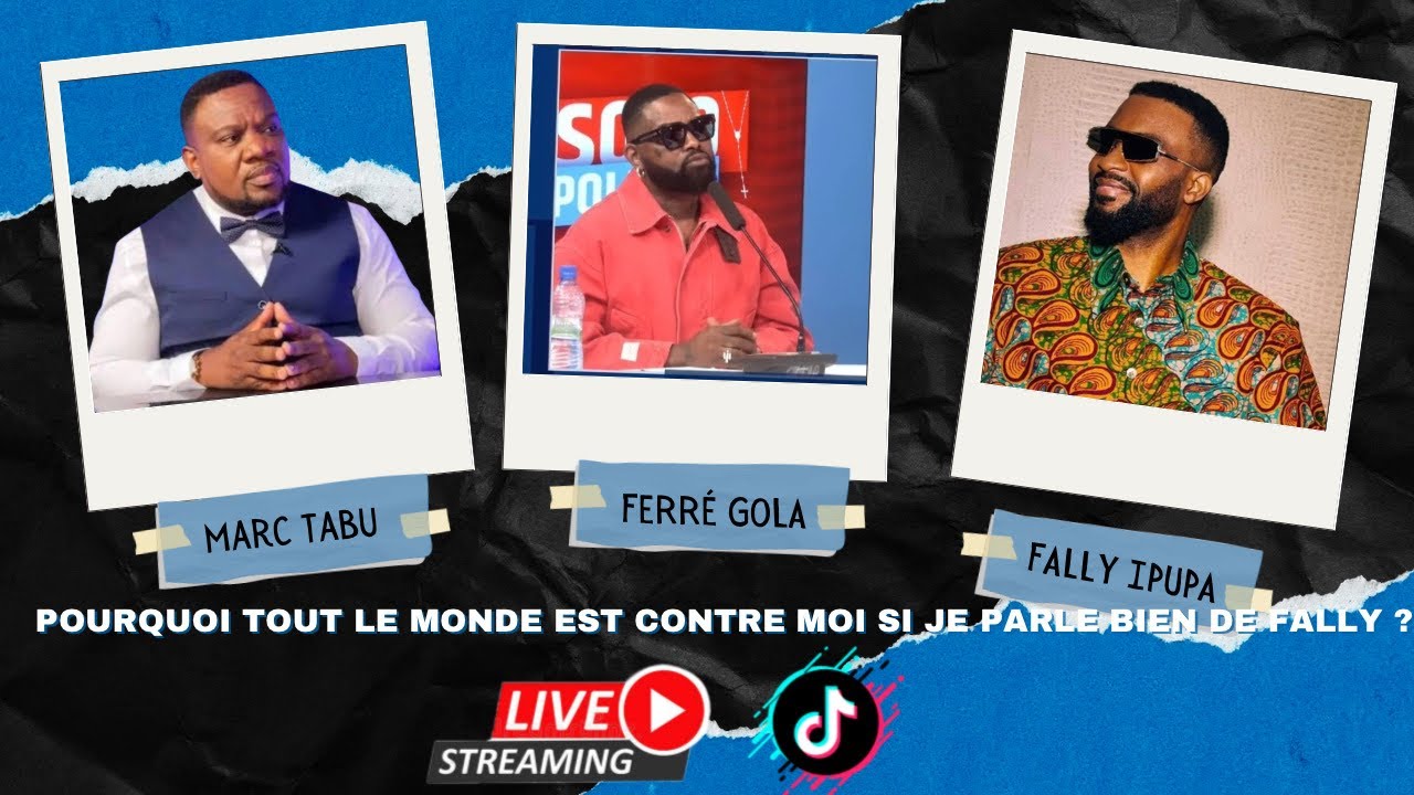 live tiktok : marc tabu Pourquoi tout le monde est contre moi, si je parle bien de Fally ipupa ?
