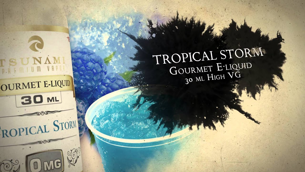 Tropical Storm Gourmet Eliquid