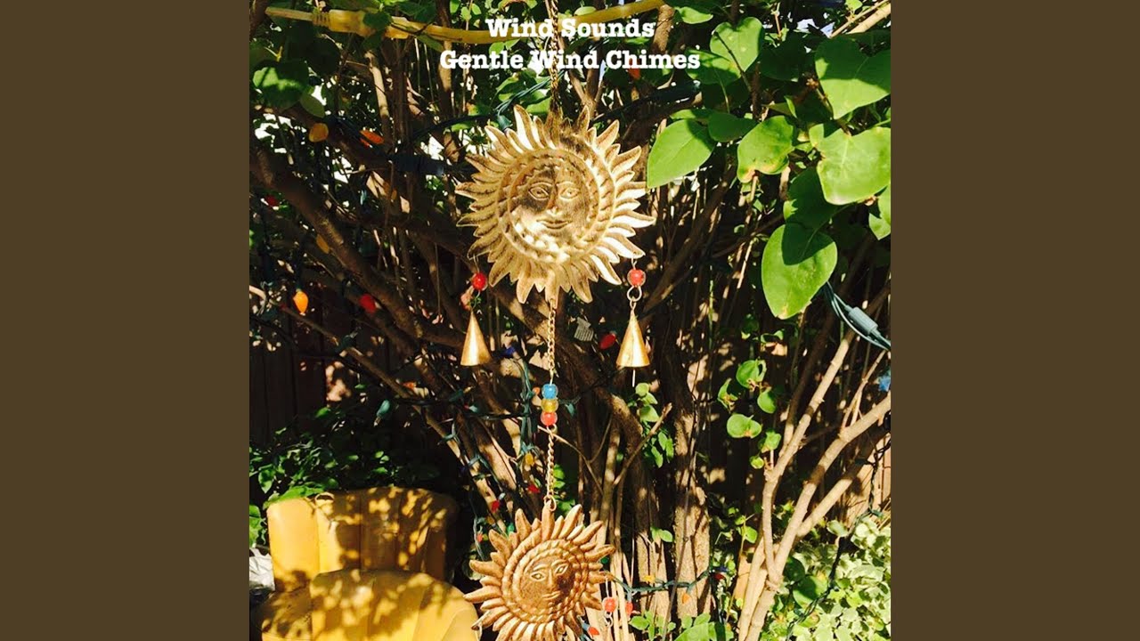 Gentle Wind Chimes