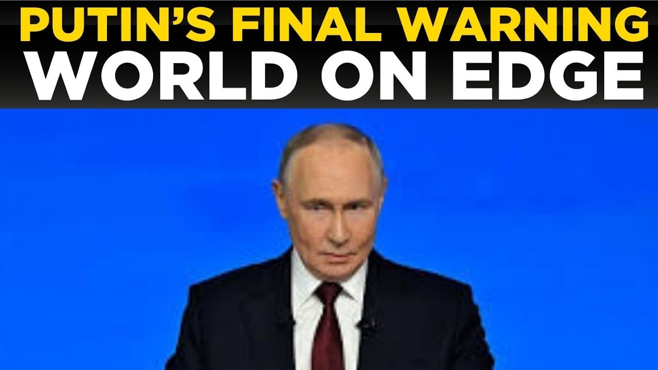LIVE: Putin Issues Final Warning as Global Tensions Soar | World News