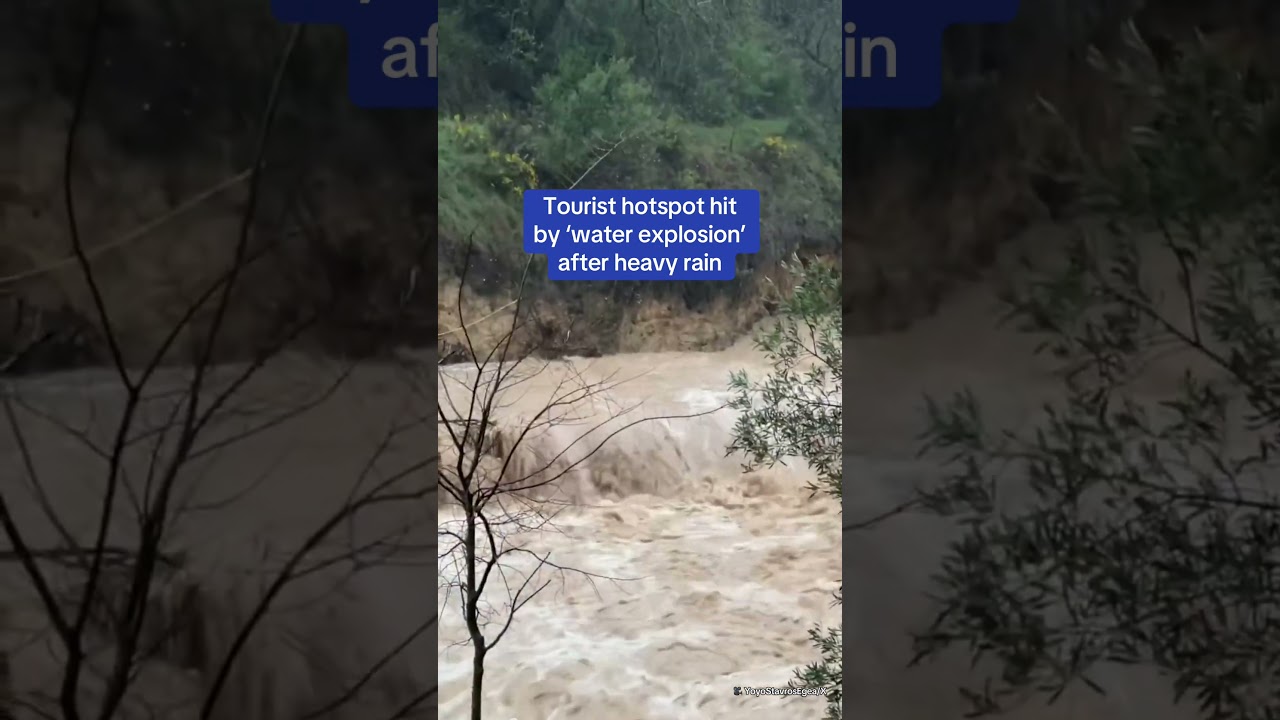 Tourist hotspot hit by 'water explosion' after heavy rain
