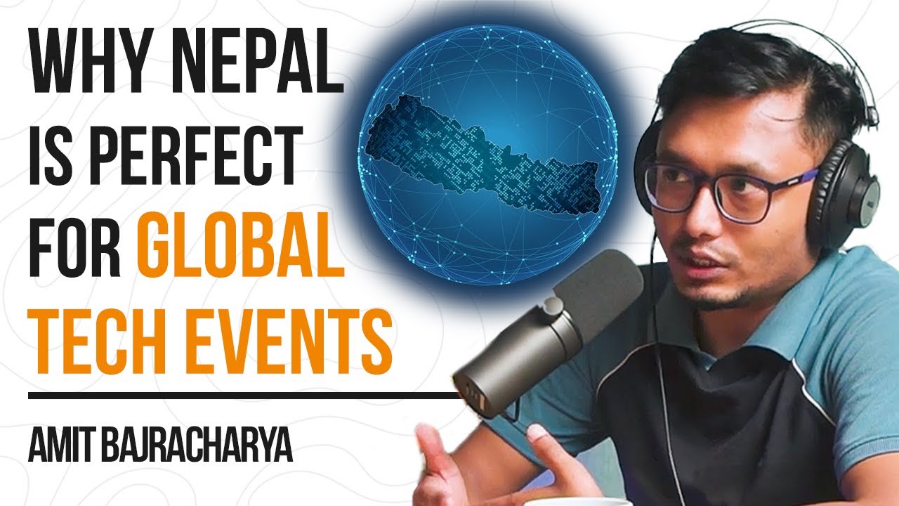 Nepal as a Global Tech Events Hub I Amit Bajracharya I TechKraft Podcast