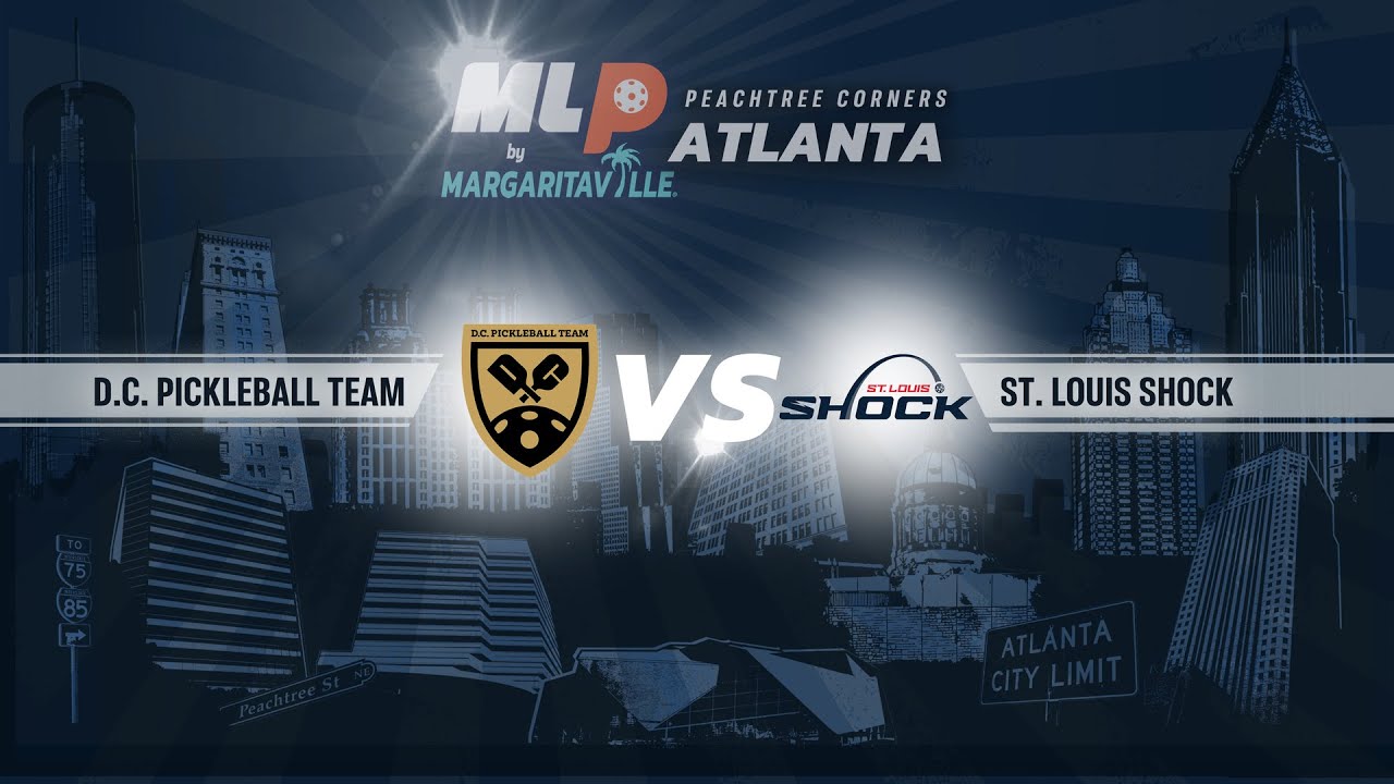 MLP Atlanta 2024  | May 12 | Premier Level | D.C. Pickleball Team VS. St. Louis Shock