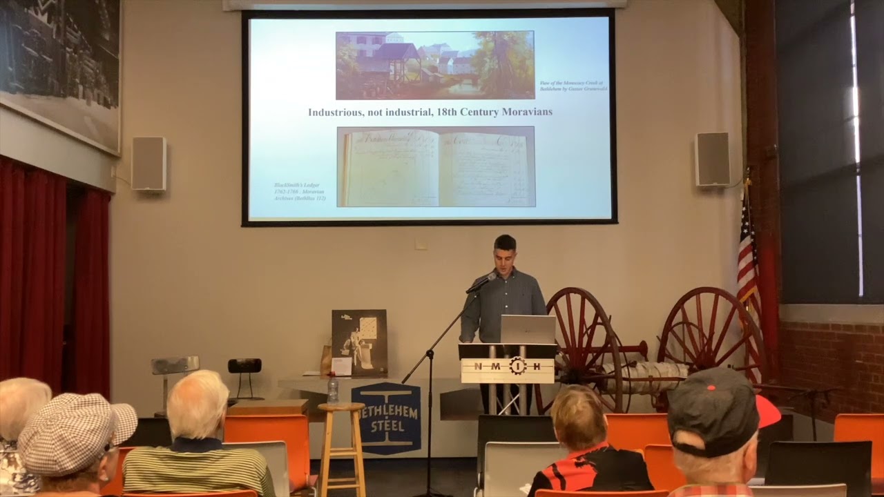 Augustus Wolle, Moravian Industry and the Origins of Bethlehem Steel with Toby Gardner