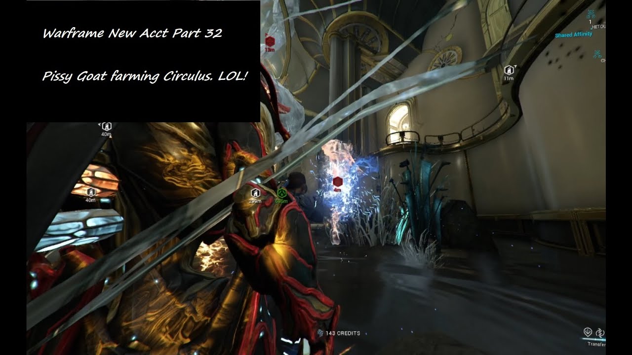 A pissy Goat farming Circulus! LOL! (just mad at people that day) | Warframe New Acct | Part 32