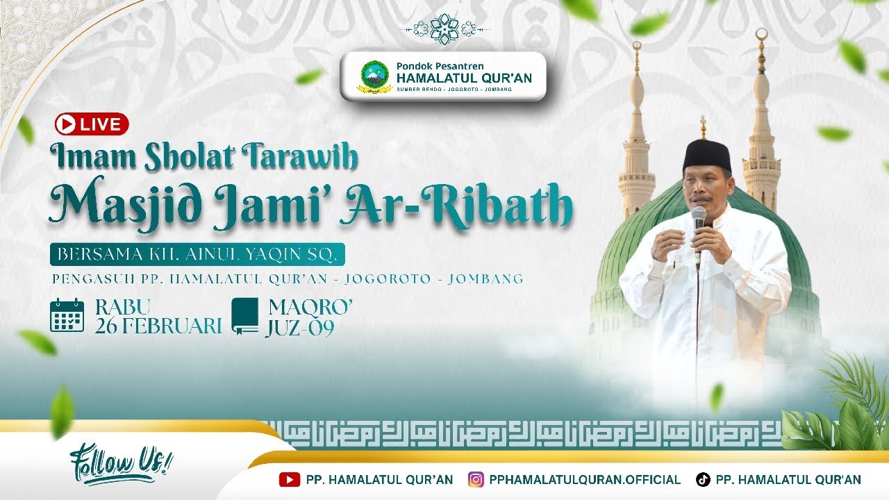 LIVE | SHOLAT TARAWIH JUZ 9 | KH. AINUL YAQIN, S.Q |