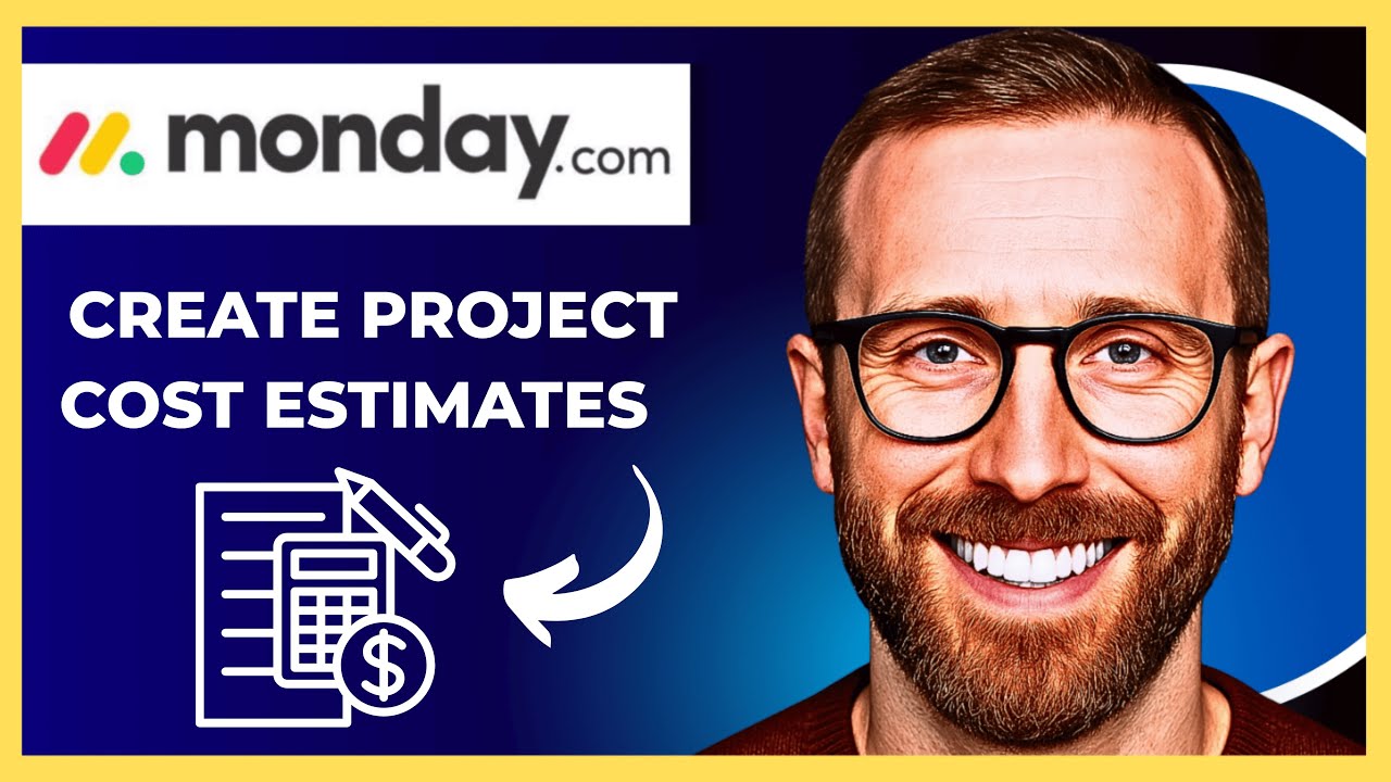 How To Create Project Cost Estimate On MONDAY.COM (Complete 2025 Guide)