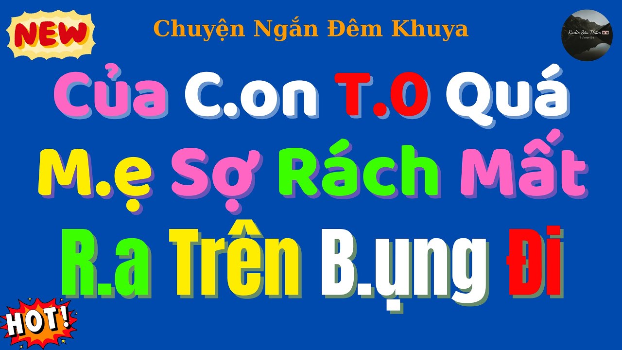 Nghe Một Lần Nhớ Mãi: CẬU CON TRAI VÀ MẸ| Truyện Đêm Khuya Hay Nhất 2025