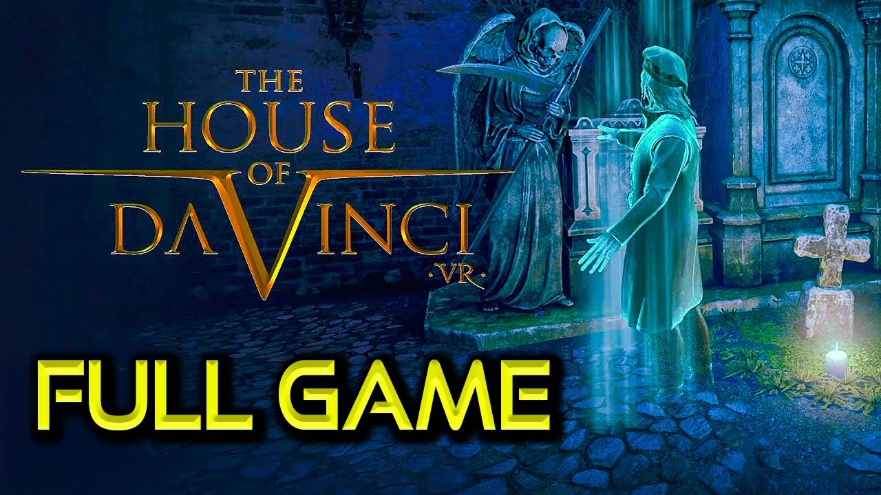The House of Da Vinci VR | Full Game Walkthrough | No Commentary