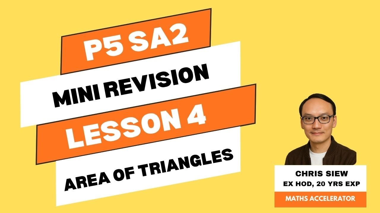 P5 SA2 Mini Rev Lesson 4