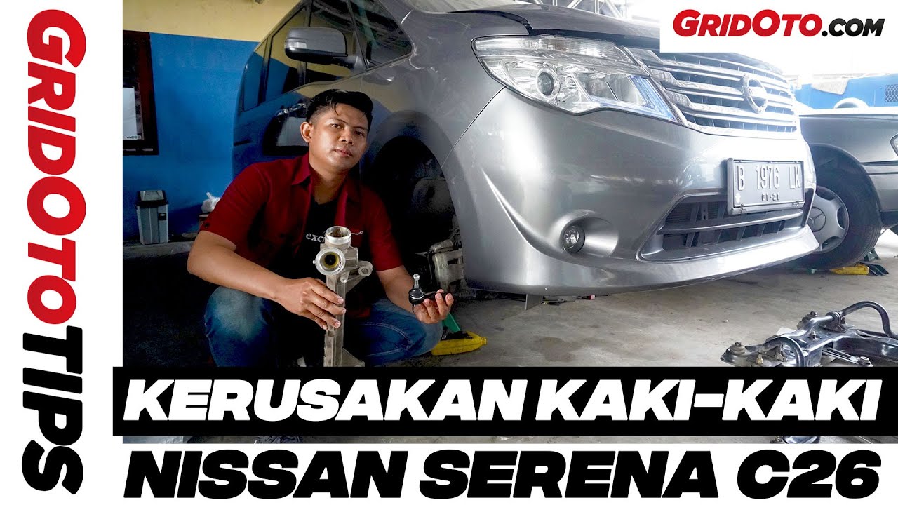 Masalah Kaki Kaki Nissan Serena C26 | GridOto Tips