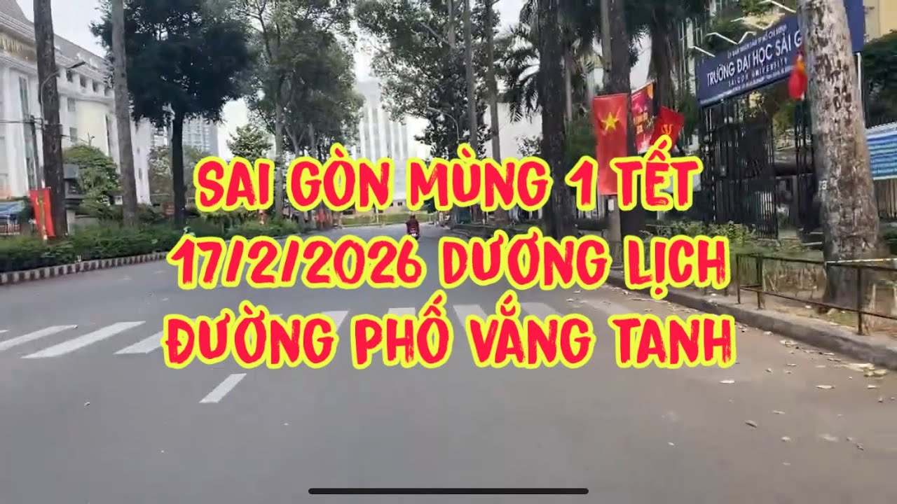 Mùng 1 tết 2026. Sài gòn vắng.