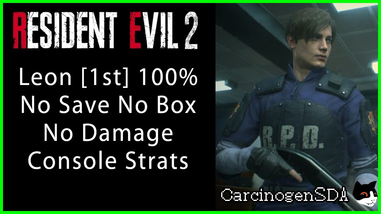 Resident Evil 2 Remake - Leon 1st No Item Box No Save No Damage 100%