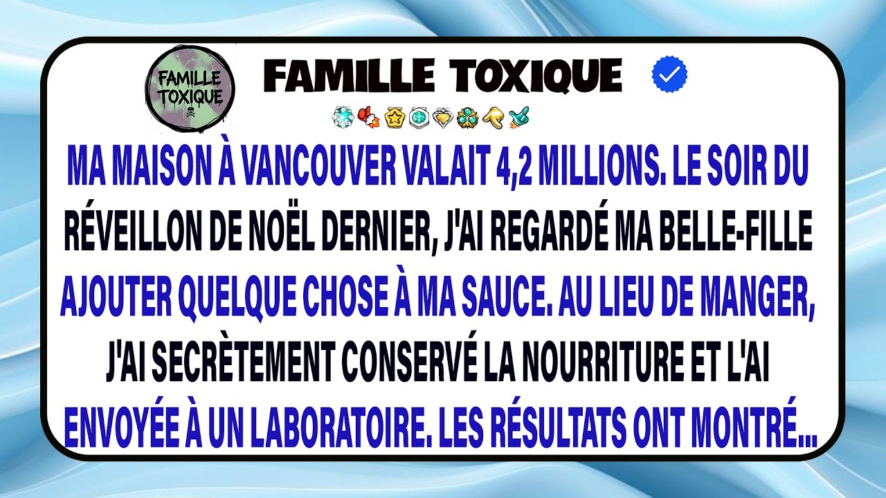 Je Raconte Comment, Au Dîner De Noël, J’ai Soupçonné Ma Belle-fille Et Fait Analyser Ma Nourriture.