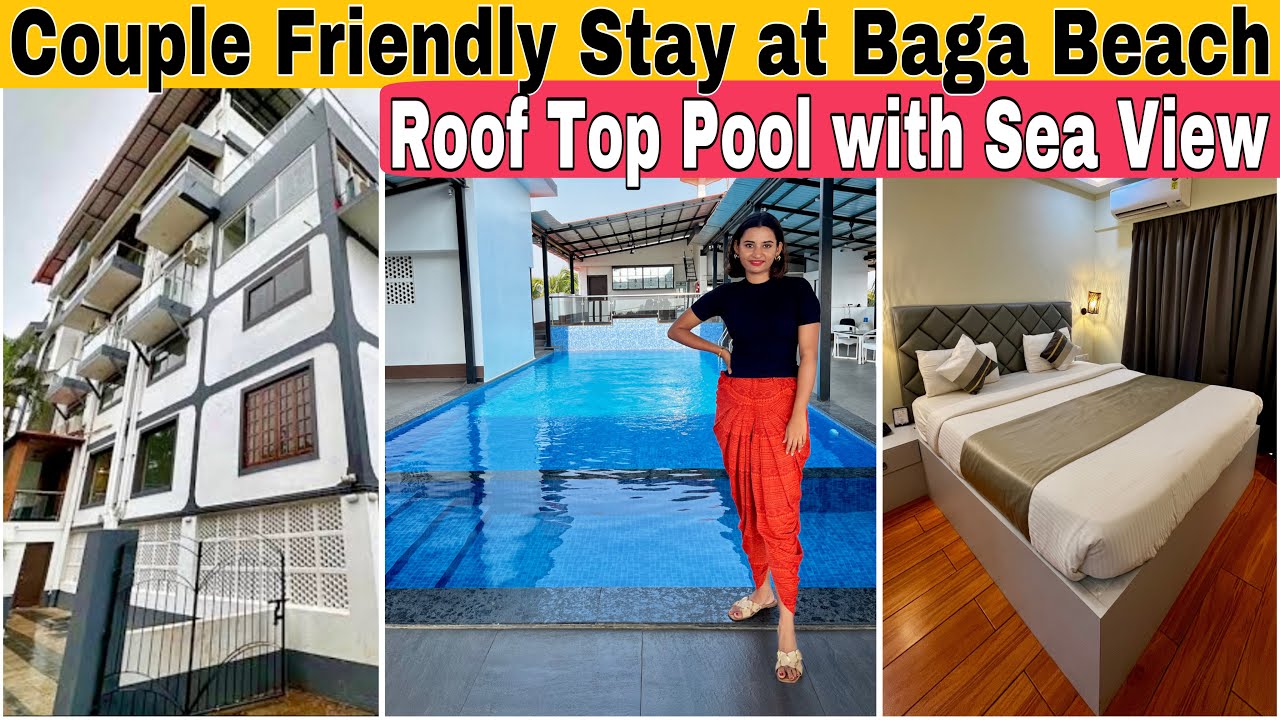 La Baga Beach hotel | Couple Stay under 5000/- with Breakfast at Baga Beach | Goa Resorts