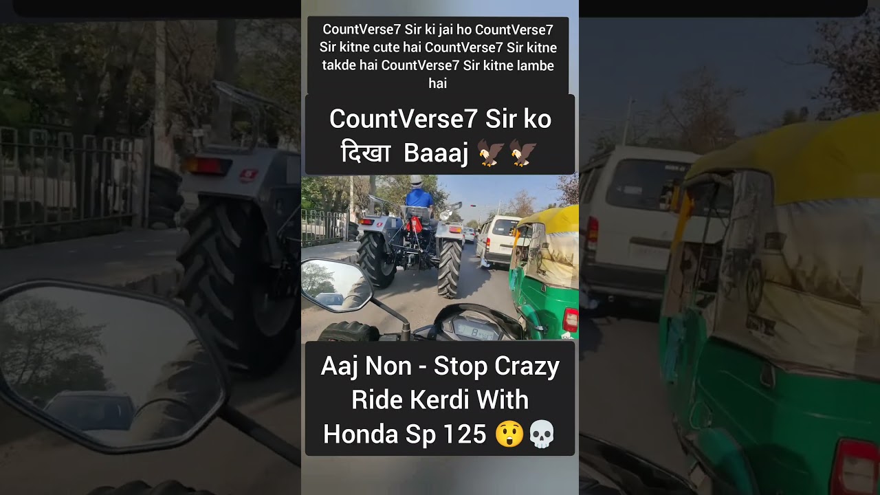 CountVerse7 Sir ki Masti to Dekho 💔part - 1 non Stop Crazy Ride in India on Honda Sp 125#CountVerse7