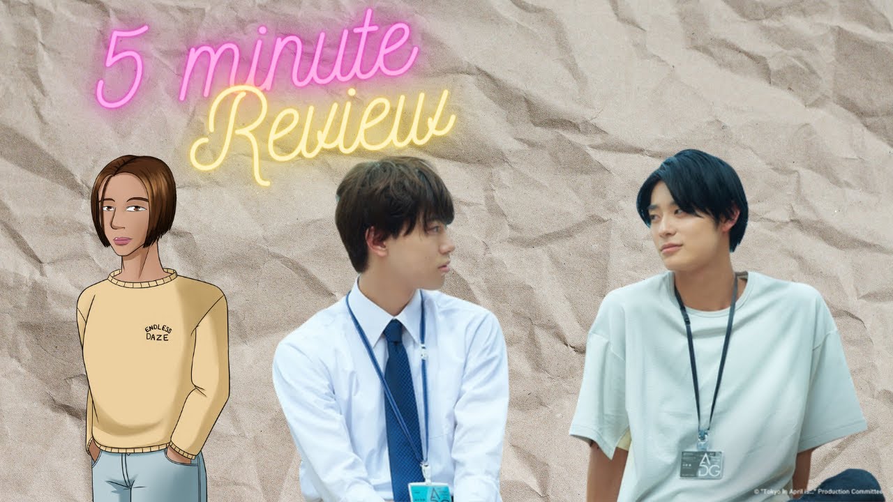 5 Minute Review (Tokyo in April is...)