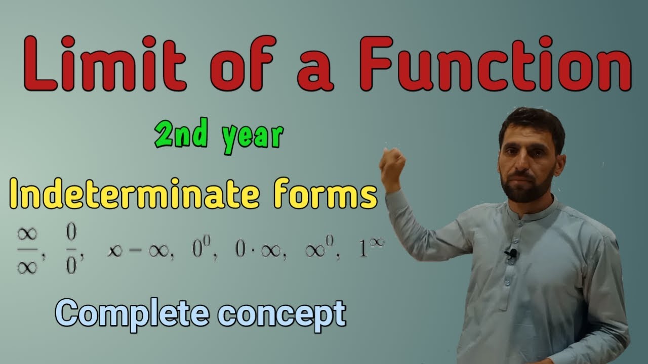 Limit of a function | Indeterminate forms | Second year mathematics KPK new course 2022 |f.sc 2| 2.3