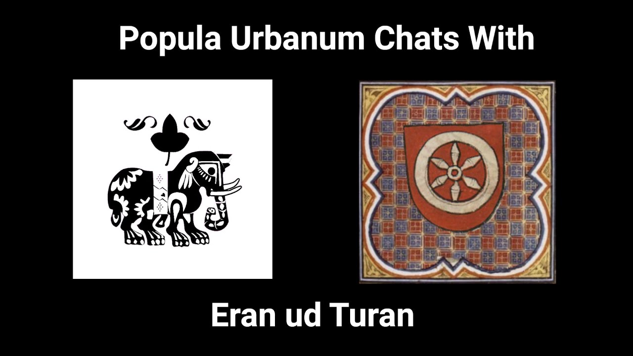 Popula Urbanum Chats With - Eran ud Turan