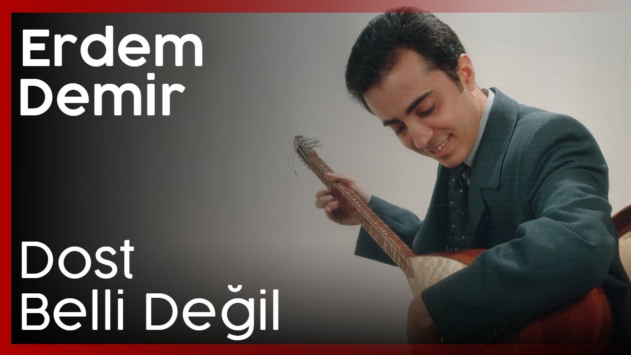 Erdem Demir - Belli Değil