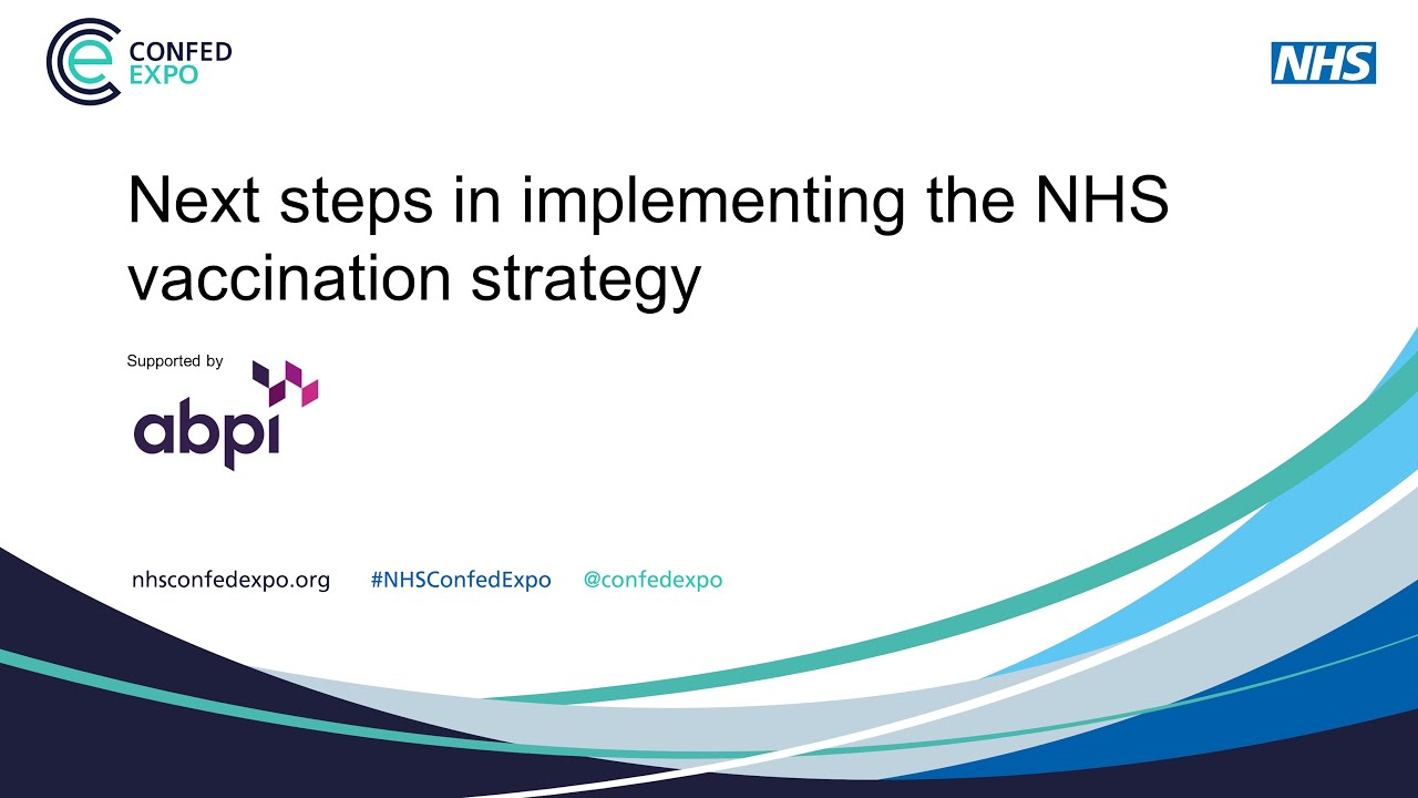ConfedExpo24: In conversation with.. Next steps in implementing the NHS vaccination strategy