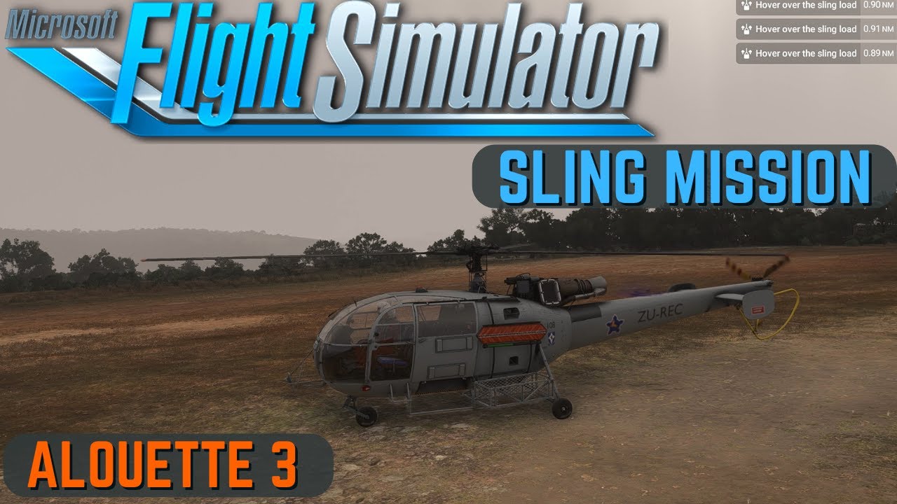 MSFS 2024 | Taog's Hangar Alouette 3 | Miltech Mission Hub Sling Mission