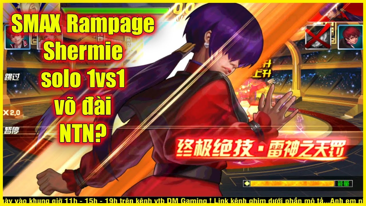KOF98UMOL - 【オロチシェルミーXV Ver 】 SMAX. Rampage Shermie solo 1vs1 trong v&otilde; đ&agrave;i sẽ NTN??