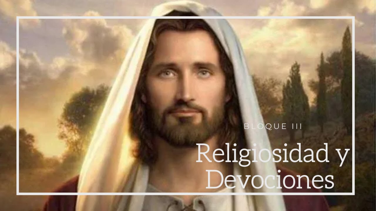 Religiosidad y Devociones