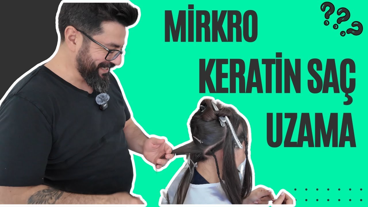 Mikro Kaynak Saç Uzatma Sistemi - Saç Uzatma Nasıl Yapılır?