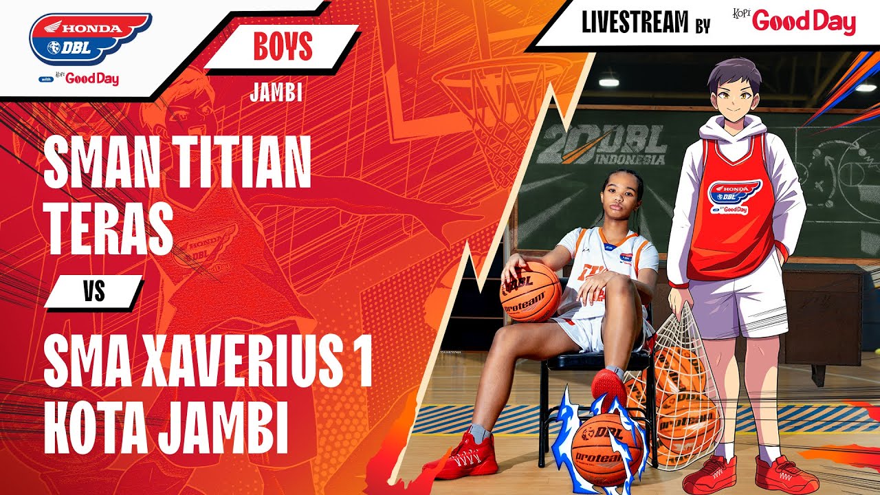 SMAN TITIAN TERAS VS SMA XAVERIUS 1 KOTA JAMBI