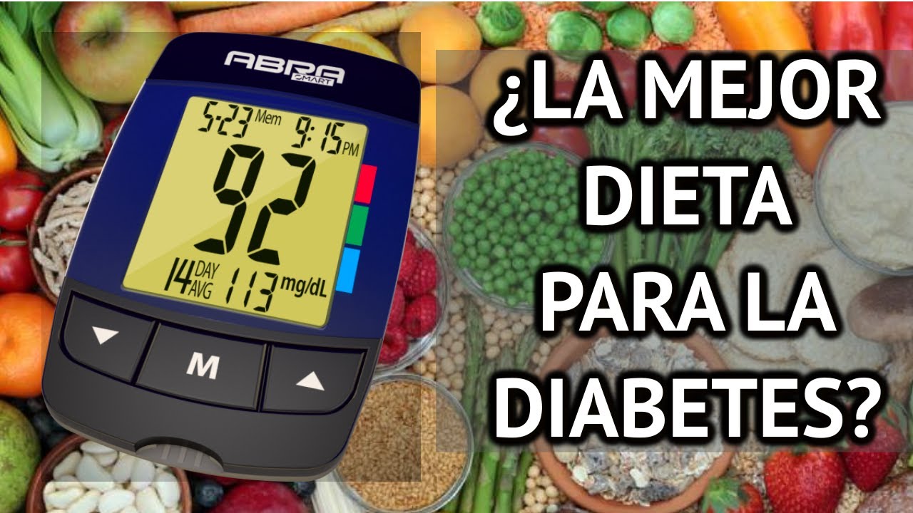 &iquest;DIETA PARA DIAB&Eacute;TICOS?: lo que debes de saber