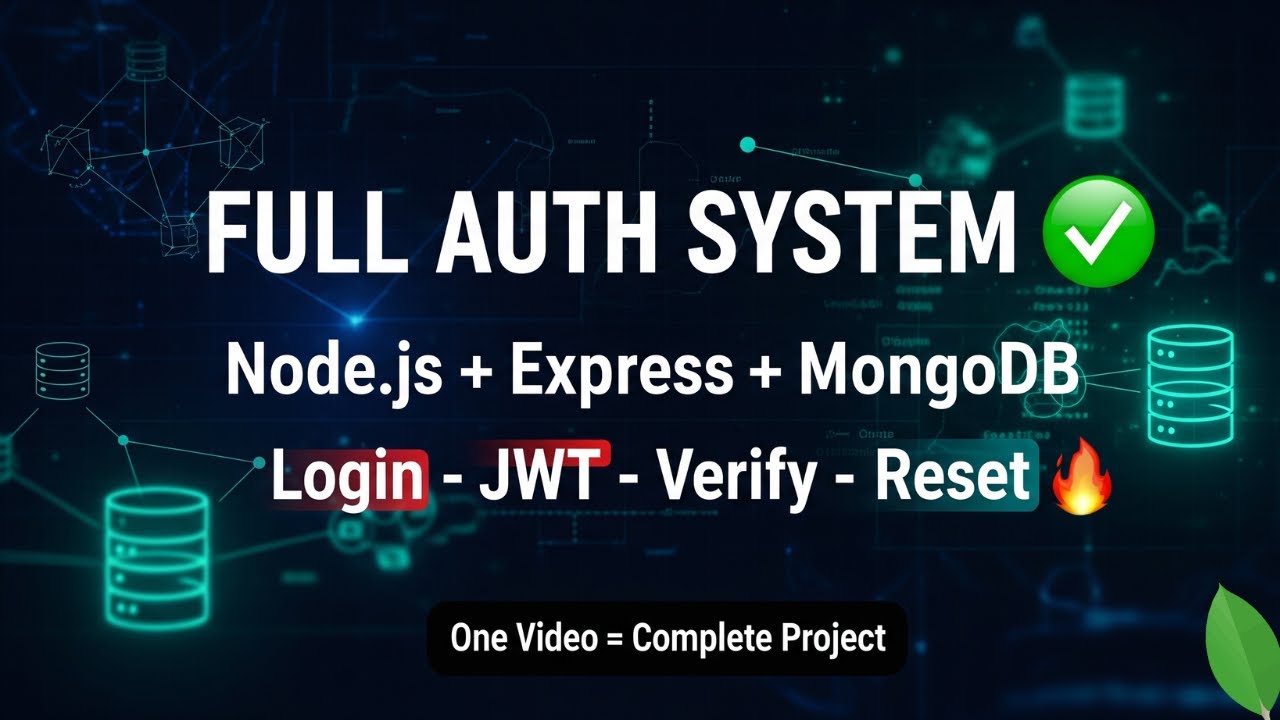 Complete Backend Authentication System in Node.js & Express | Full Project in 1 Video (2025)