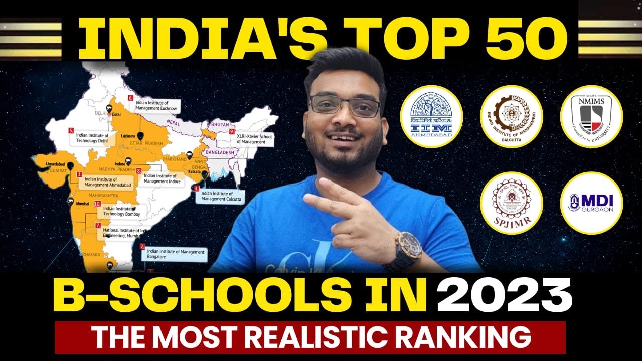 Top 50 MBA Colleges In India | 2023 Most REALISTIC RANKING | NIRF | Best B schools in India 2023