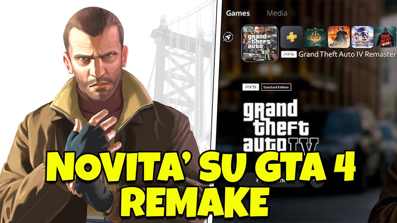GTA 4: CI SONO DELLE NOVITA' SUL REMAKE/PORTING IN ARRIVO A FINE 2025! TUTTE LE ULTIME NEWS