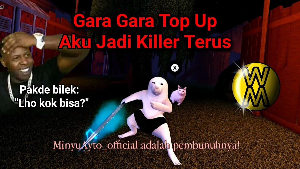 Aku Jadi killer Terus Gara Gara Top Up Robux, Auto Incar Pakde | Roblox Indonesia